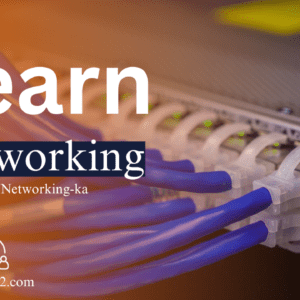 Learn Networking