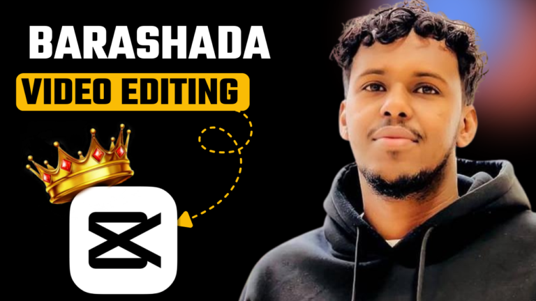 Barashada Video Editing 2026